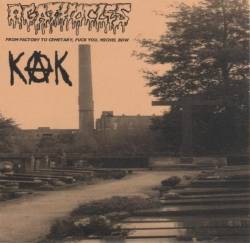 Agathocles : Agathocles & Kak - From Factory to Cemetary, Fuck You, Michel BDW